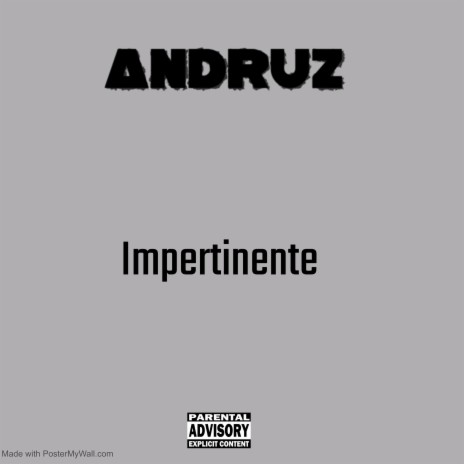 Impertinente | Boomplay Music