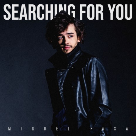 Searching for You | Boomplay Music