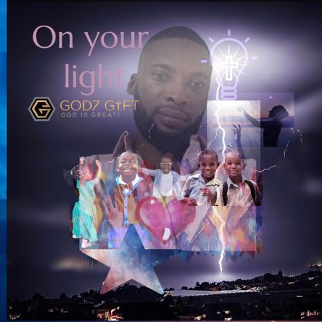 On Your Light | Boomplay Music