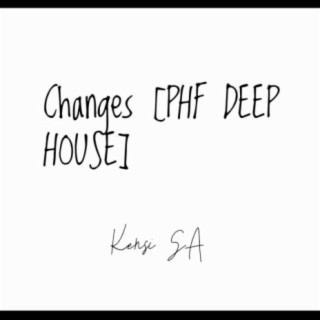Changes (PHF Deephousemix)