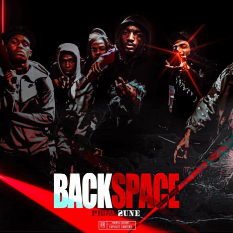 Back Space ft. 2UNE