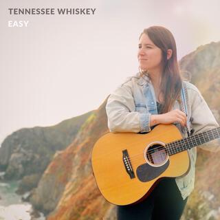 Tennessee Whiskey