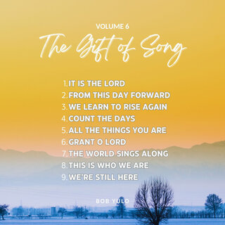 The Gift of Song - Volume 6