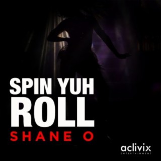 Spin Yuh Roll