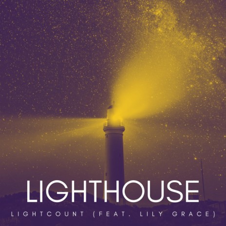 Lighthouse (Stripped Version) ft. Lily Grace | Boomplay Music
