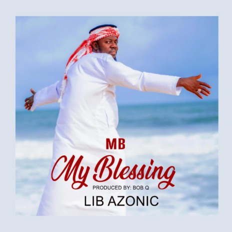 MB-My Blessings | Boomplay Music