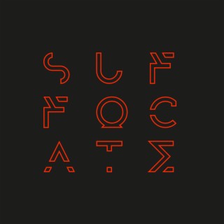 Suffocate lyrics | Boomplay Music