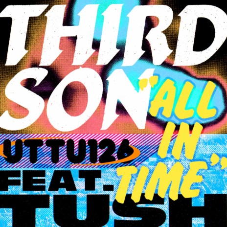 All in Time ft. Tush | Boomplay Music