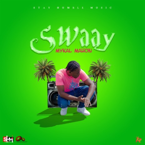 Swaay | Boomplay Music