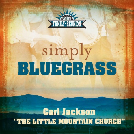 The Little Mountain Church (Simply Bluegrass) | Boomplay Music