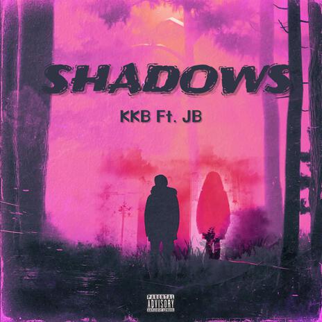 Shadows | Boomplay Music