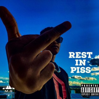Rest In Piss lyrics | Boomplay Music