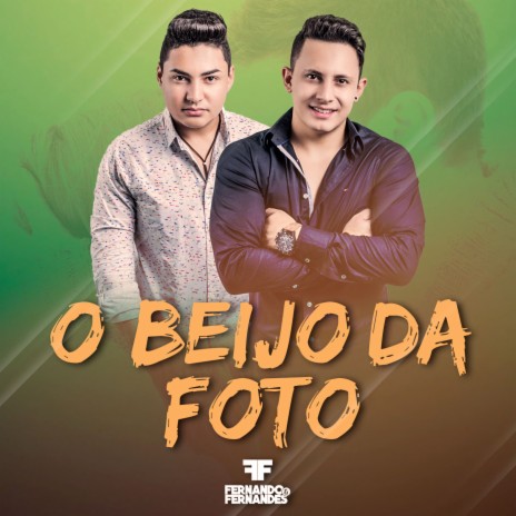 O Beijo da Foto | Boomplay Music