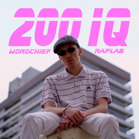 200 Iq ft. RapLab | Boomplay Music
