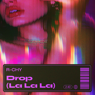 Drop (La La La)