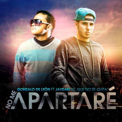 No Me Apartaré ft. Jaydan | Boomplay Music