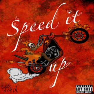Speed it up lyrics | Boomplay Music