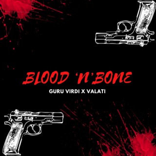 Blood n Bone