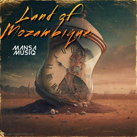 Land of Mozambique | Boomplay Music