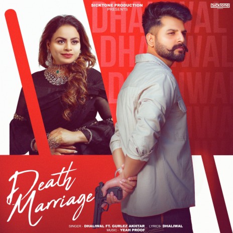 Death Marriage ft. Gurlez Akhtar & Yeah Proof | Boomplay Music