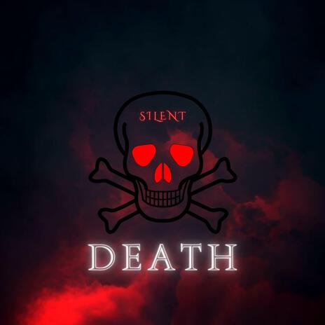 Silent Death | Boomplay Music