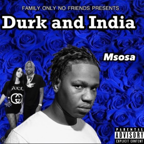 Durk and India | Boomplay Music
