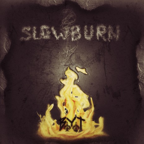 Slowburn | Boomplay Music