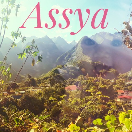 Assya | Boomplay Music