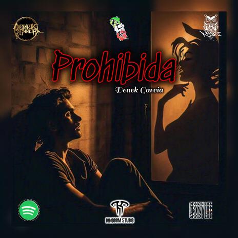 Prohibida | Boomplay Music