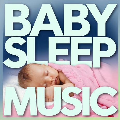 Sleep Sweet Baby Mine | Boomplay Music