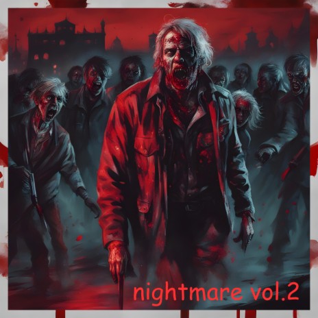 Nightmare vol.2 | Boomplay Music