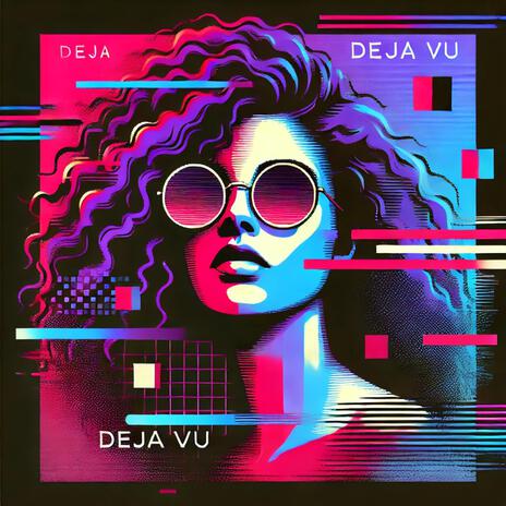 Deja Vu ft. eelede | Boomplay Music