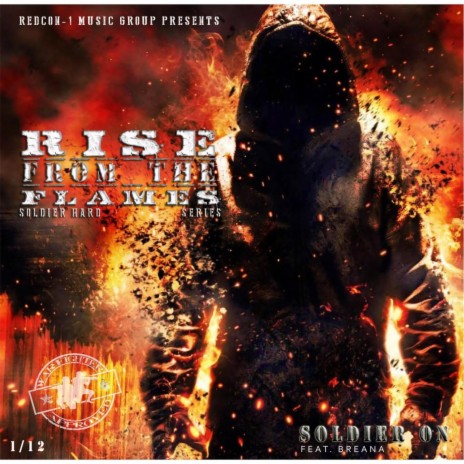 Soldier on: Rise from the Flames Series (feat. Breana) | Boomplay Music