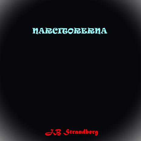 Narcitorerna | Boomplay Music