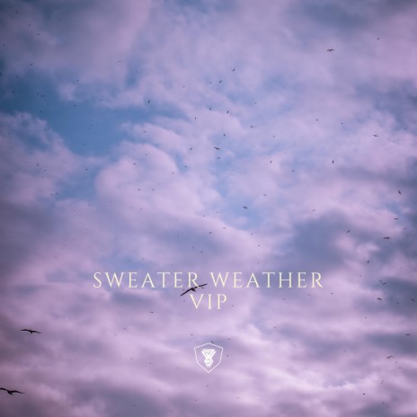 Sweater weather VIP ft. YOUNG AND BROKE, Swattrex VIP & Lofi By Swattrex | Boomplay Music