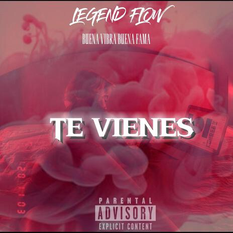 Te Vienes | Boomplay Music