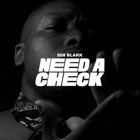 Needa Check ft. Raw B | Boomplay Music