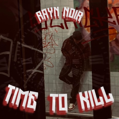 Time to kill | Boomplay Music