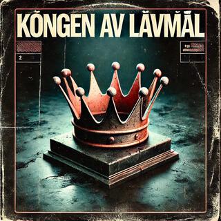 Kongen av lavmål