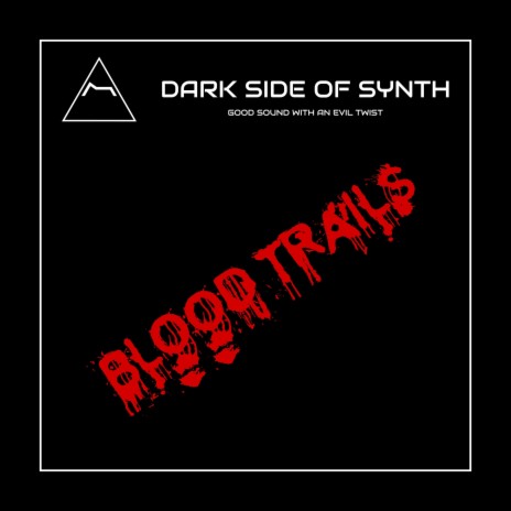 Blood Trails | Boomplay Music