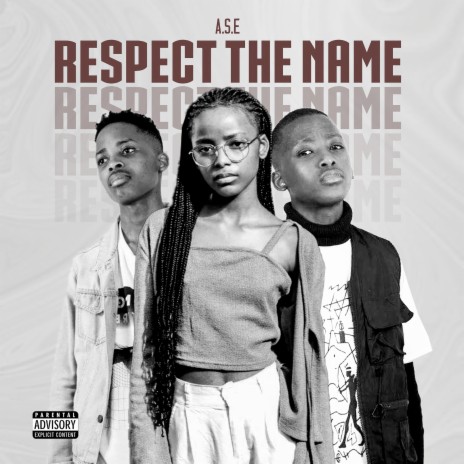 Respect the Name | Boomplay Music