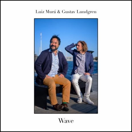 Wave ft. Gustav Lundgren | Boomplay Music