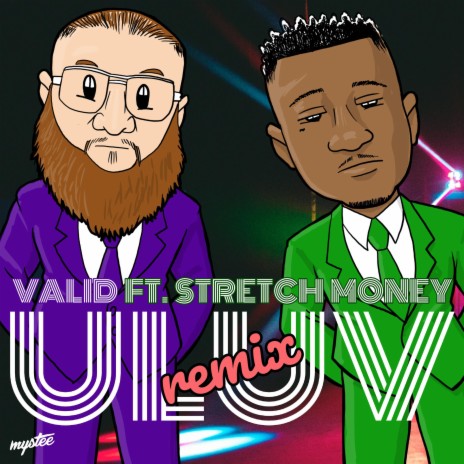 ULUV (Remix) ft. Stretch Money