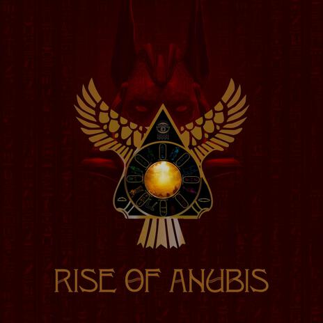 Rise of anubis (Remastered) | Boomplay Music