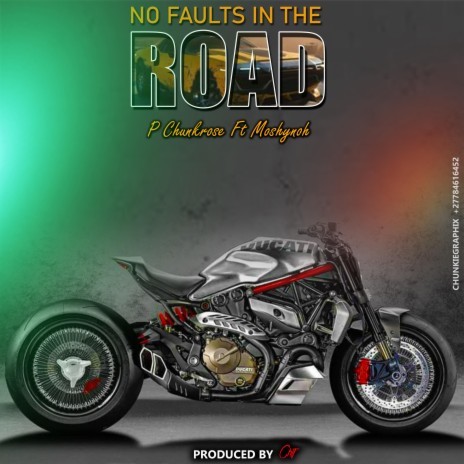 No Faults In The Road ft. Moshyno | Boomplay Music