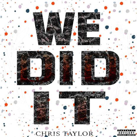 WE DID IT | Boomplay Music