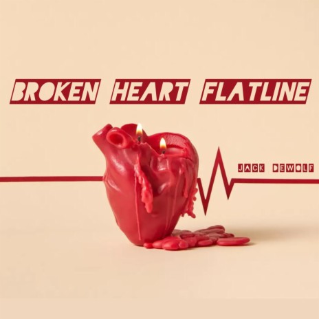 Broken Heart Flatline | Boomplay Music