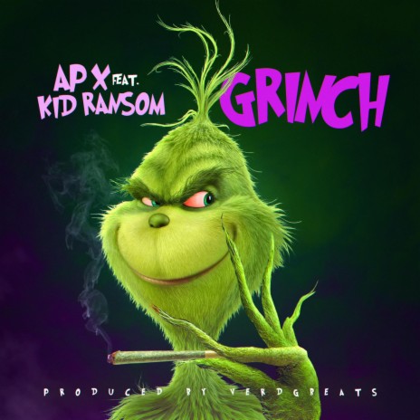 Grinch ft. Kid Ransom | Boomplay Music