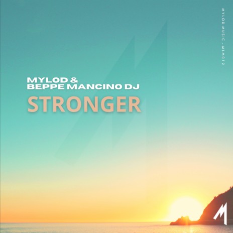 Stronger (Radio Edit) ft. Beppe Mancino Dj