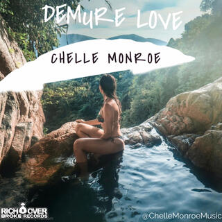 Demure Love (Chelly Monroe)